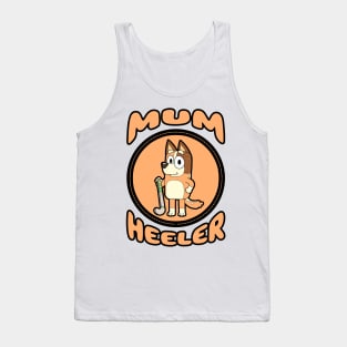 Mum Heeler III Tank Top